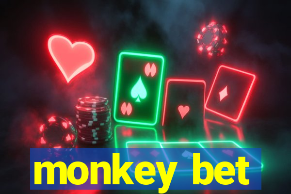 monkey bet