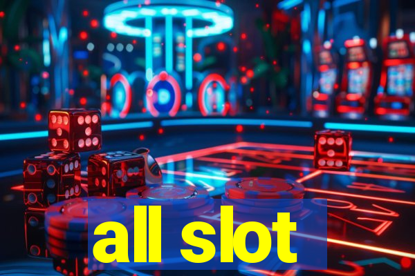 all slot