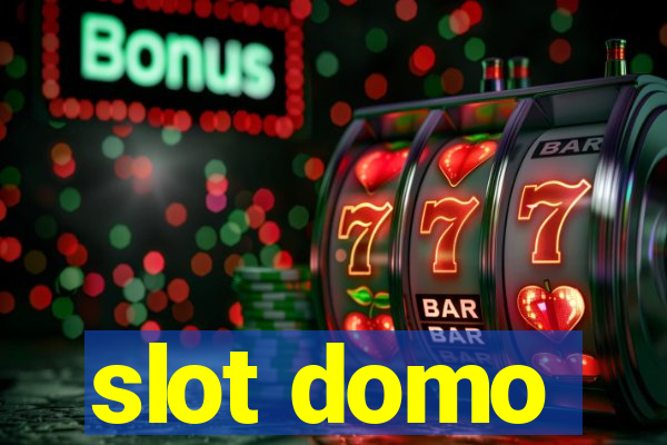 slot domo