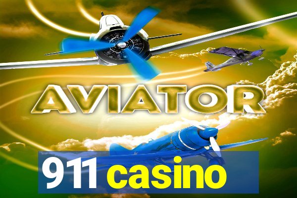 911 casino