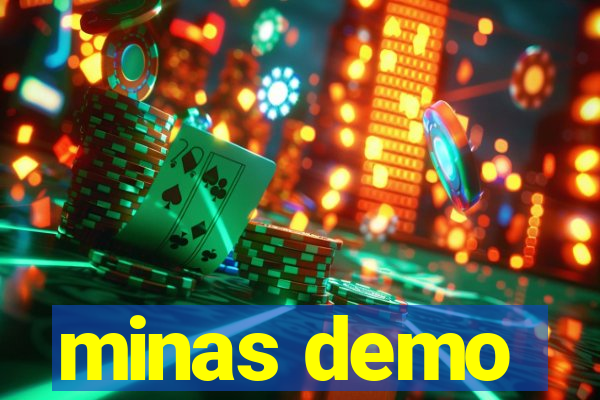 minas demo