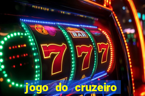 jogo do cruzeiro hoje ao vivo sportv