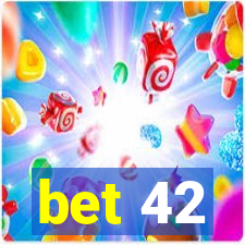 bet 42