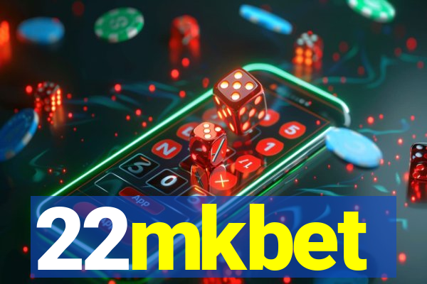 22mkbet