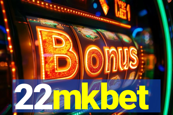 22mkbet