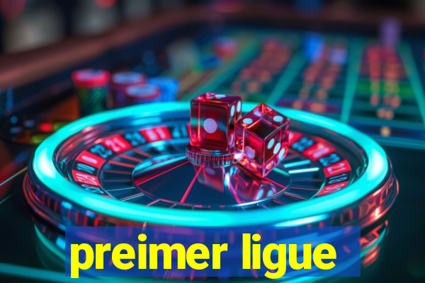 preimer ligue