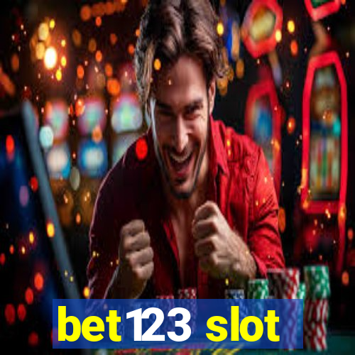 bet123 slot