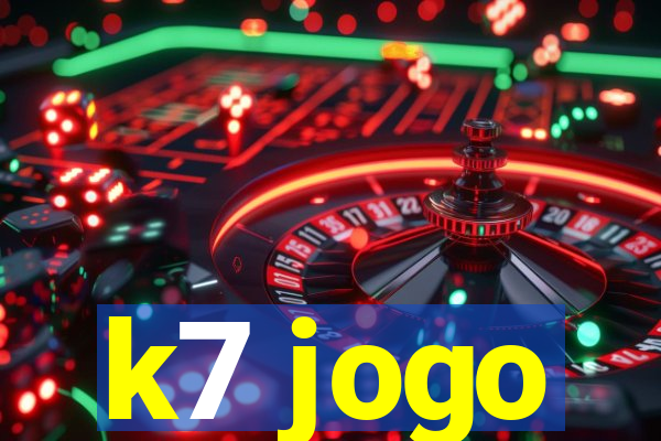 k7 jogo