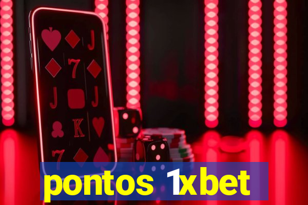 pontos 1xbet