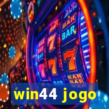 win44 jogo