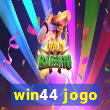 win44 jogo