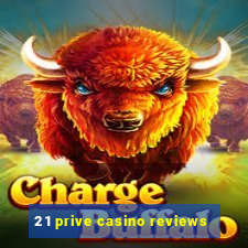 21 prive casino reviews