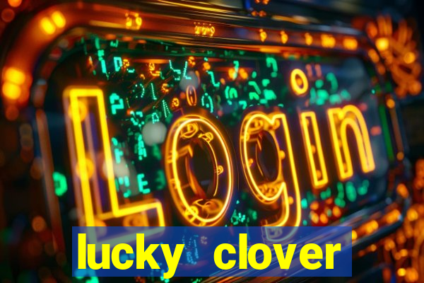 lucky clover bonanza slots