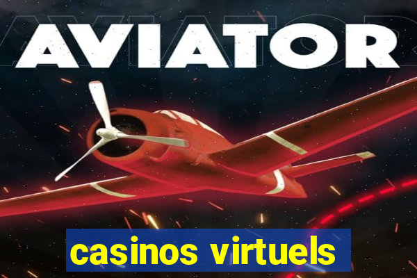 casinos virtuels