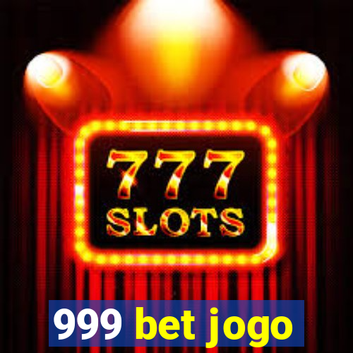 999 bet jogo