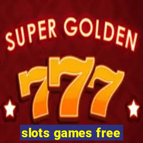 slots games free