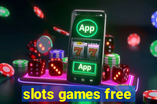 slots games free