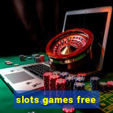 slots games free