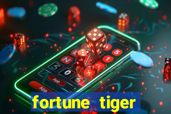 fortune tiger download ios