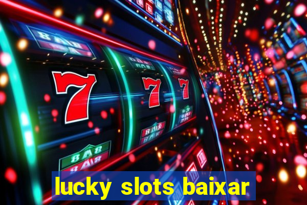 lucky slots baixar