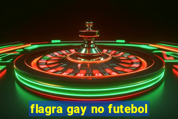 flagra gay no futebol