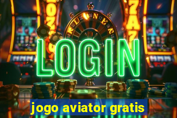 jogo aviator gratis