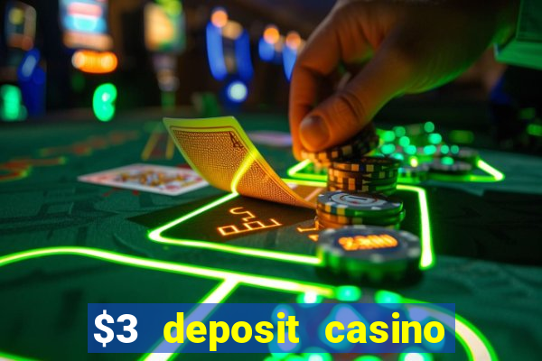 $3 deposit casino nz 2021