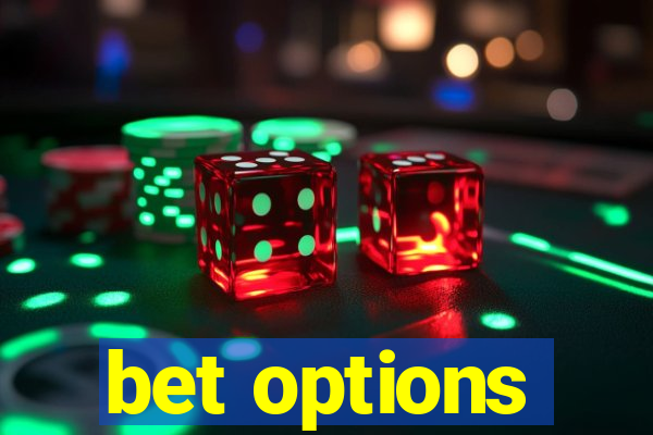 bet options