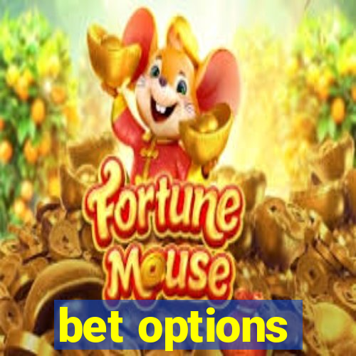 bet options