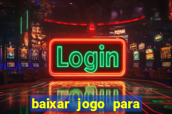 baixar jogo para ganhar dinheiro de verdade no pix