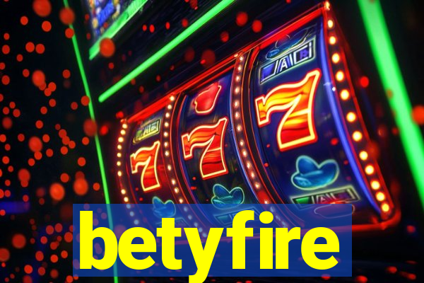 betyfire