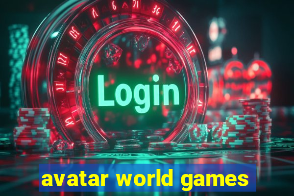 avatar world games