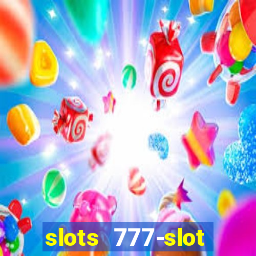 slots 777-slot machine games