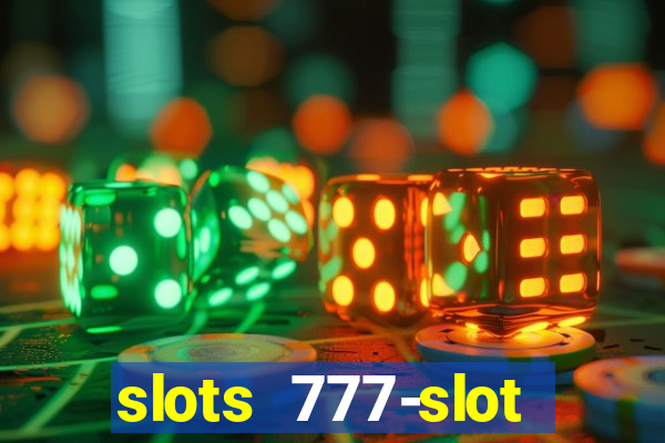 slots 777-slot machine games