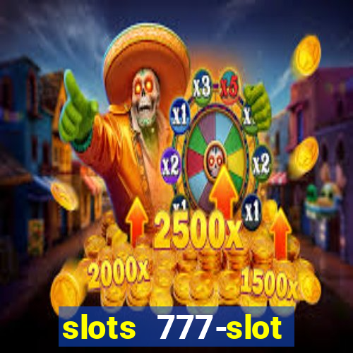 slots 777-slot machine games