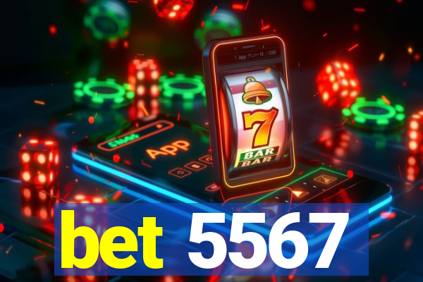 bet 5567