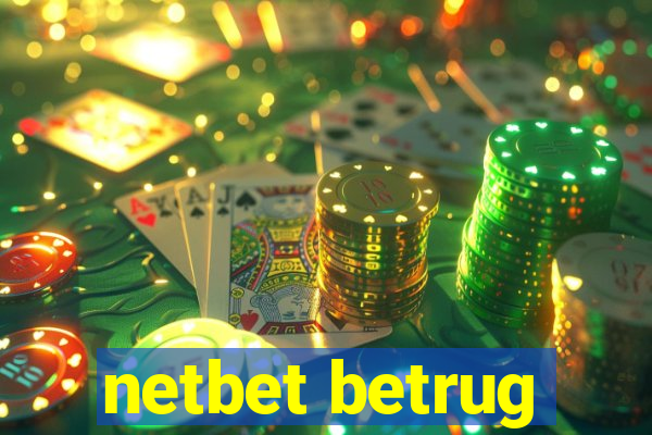 netbet betrug