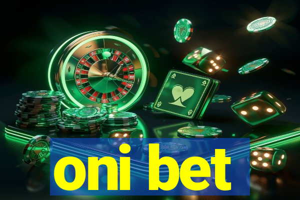 oni bet