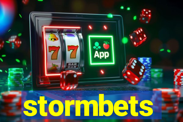 stormbets