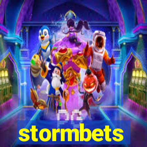 stormbets