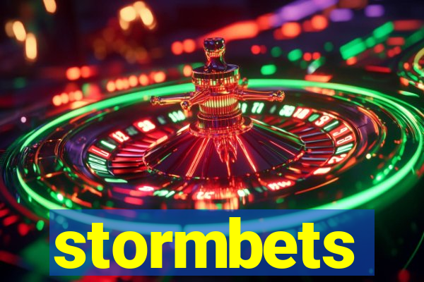 stormbets