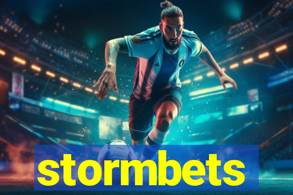 stormbets