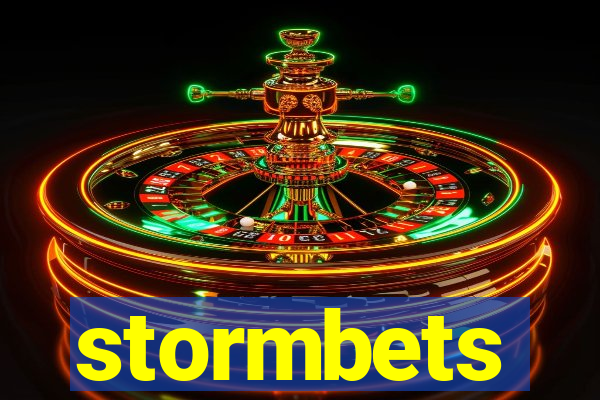 stormbets