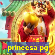 princesa pg