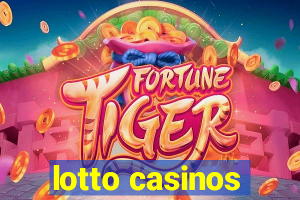 lotto casinos