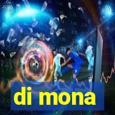 di mona