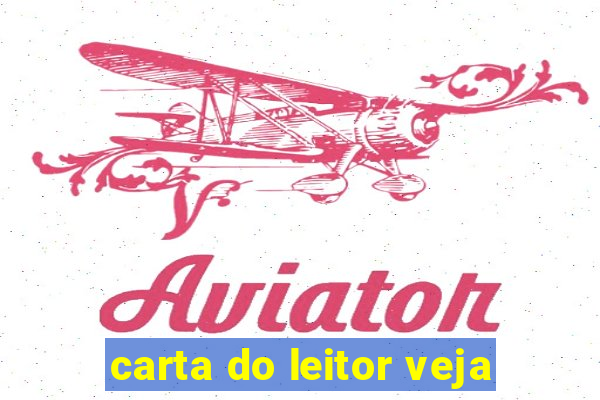 carta do leitor veja