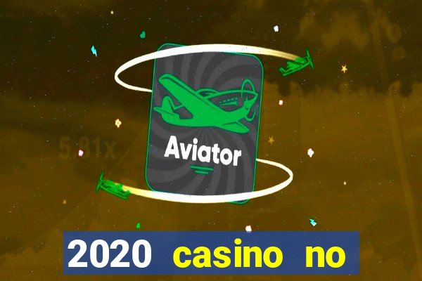 2020 casino no deposit bonus