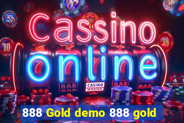 888 Gold demo 888 gold