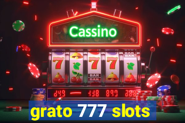 grato 777 slots